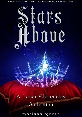 Okładka: Marissa Meyer - Stars Above