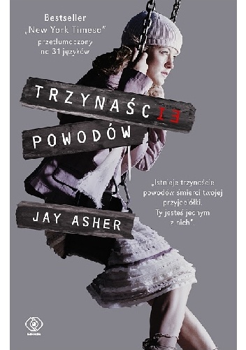 Okładka: Jay Asher - Trzynaście powodów