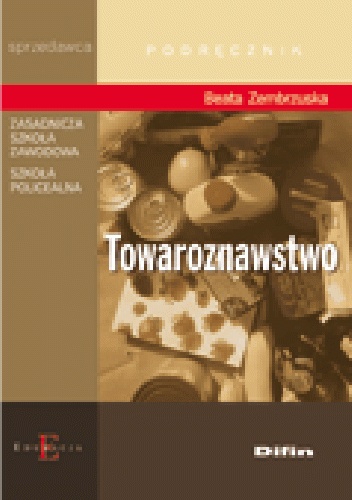 Okładka: Beata Zembrzuska - Towaroznawstwo