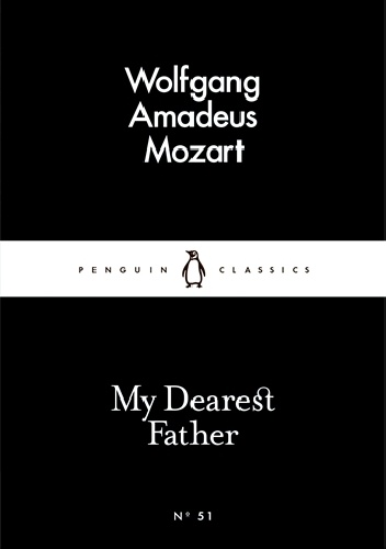 Okładka: Wolfgang Amadeusz Mozart - My Dearest Father