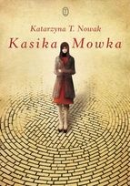 Okładka: Katarzyna T. Nowak - Kasika Mowka