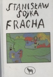 Okładka: Stanisław Sojka - Fracha