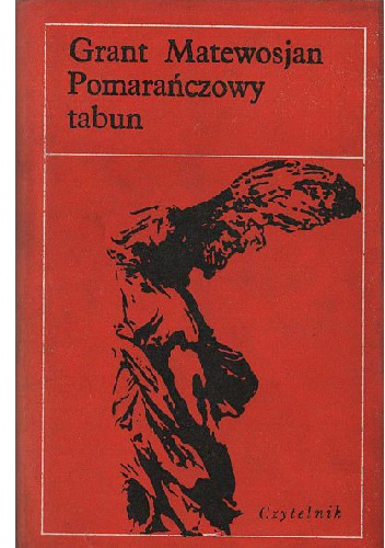 Okładka: Grant Matewosjan - Pomarańczowy tabun