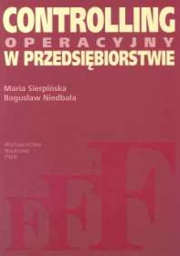 Okładka: Maria Sierpińska - Controlling operacyjny w przedsiębiorstwie