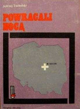 Okładka: Jędrzej Tucholski - Powracali nocą