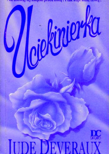 Okładka: Jude Deveraux - Uciekinierka