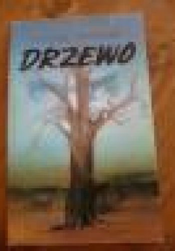 Okładka: Wiesław Myśliwski - Drzewo
