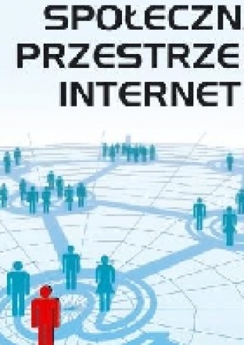 Okładka: Mirosława Marody - Społeczna przestrzeń Internetu
