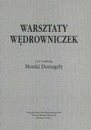 Okładka: Monika Domagała - Warsztaty wędrowniczek