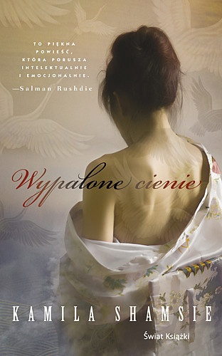 Okładka: Kamila Shamsie - Wypalone cienie