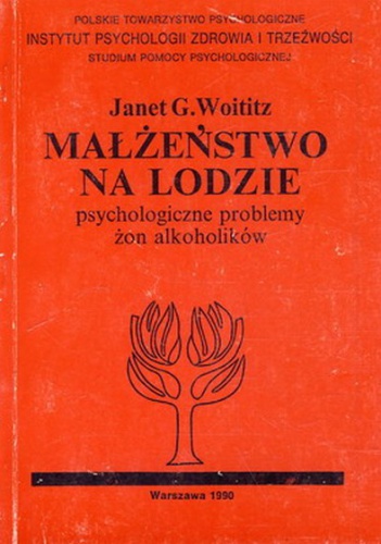 Okładka: Janet G. Woititz - Małżeństwo na lodzie