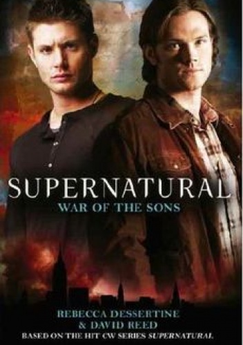 Okładka: Rebecca Dessertine - Supernatural: War of the Sons