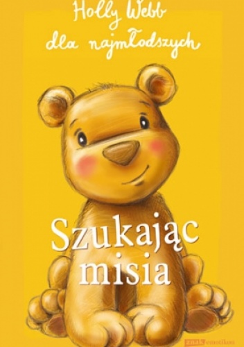 Okładka: Holly Webb - Szukając misia