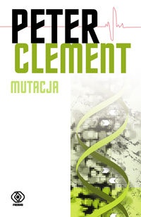 Okładka: Peter Clement - Mutacja