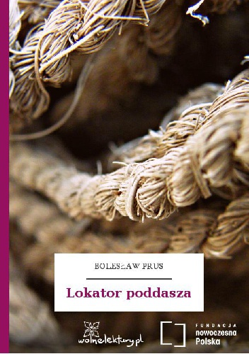 Okładka: Bolesław Prus - Lokator poddasza