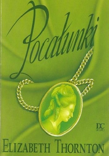 Okładka: Elizabeth Thornton - Pocałunki