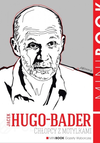 Okładka: Jacek Hugo-Bader - Chłopcy z motylkami