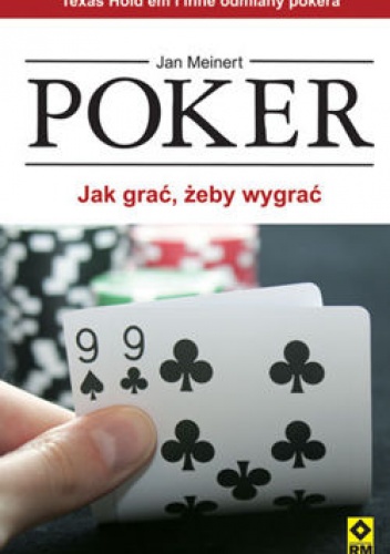 Okładka: Jan Meinert - Poker. Jak grać żeby wygrać