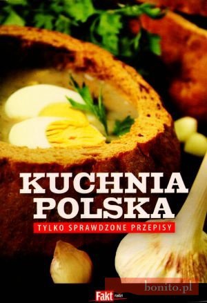Okładka: Marzena Wasilewska - Kuchnia polska. Tylko sprawdzone przepisy