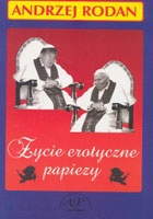 Okładka: Andrzej Rodan - Życie erotyczne papieży