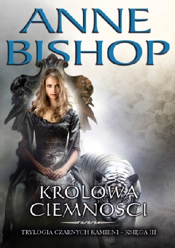 Okładka: Anne Bishop - Królowa Ciemności