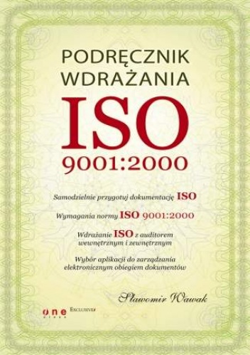 Okładka: Sławomir Wawak - Podręcznik wdrażania ISO 9001:2000