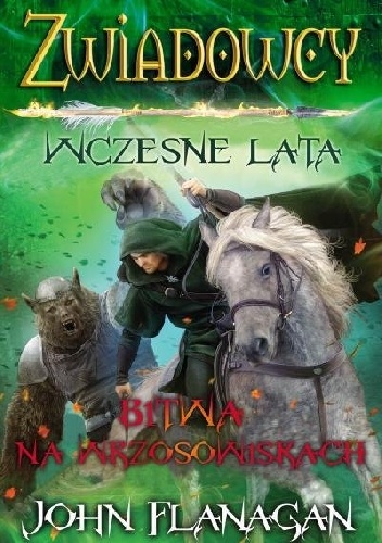 Okładka: John Flanagan - Bitwa na Wrzosowiskach