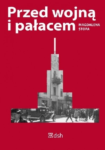 Okładka: Magdalena Stopa - Przed wojną i pałacem