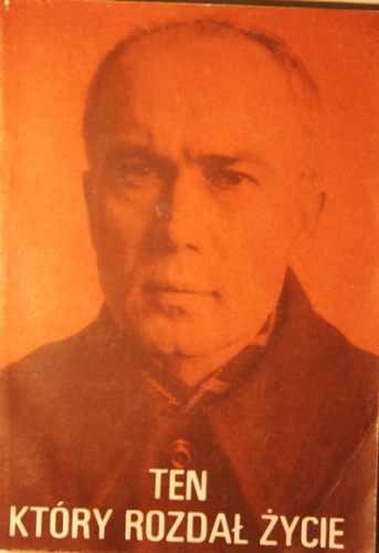 Okładka: Leon Dyczewski - Ten który rozdał życie
