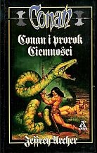 Okładka: Jeffrey Archer - Conan i prorok Ciemności