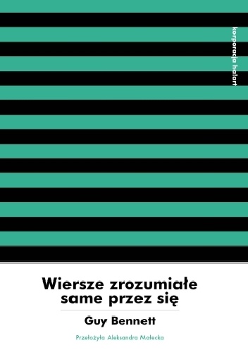 Okładka: Guy Bennett - Wiersze zrozumiałe same przez się