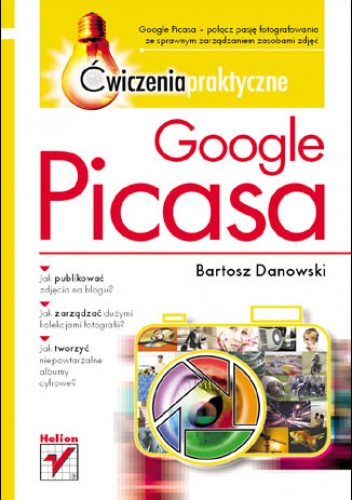 Okładka: Bartosz Danowski - Google Picasa. Ćwiczenia praktyczne