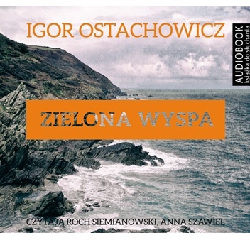 Okładka: Igor Ostachowicz - Zielona wyspa