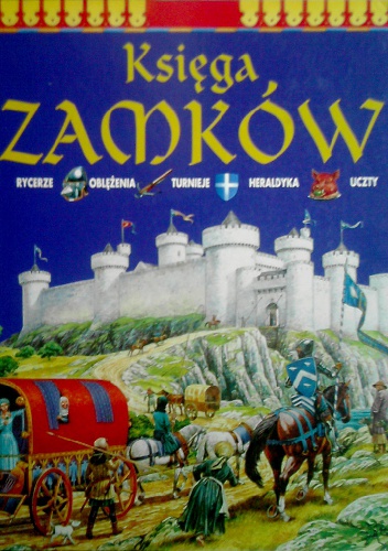 Okładka: Philip Steele - Księga Zamków