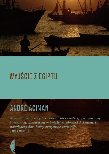 Okładka: André Aciman - Wyjście z Egiptu