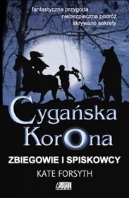 Okładka: Kate Forsyth - Zbiegowie i spiskowcy