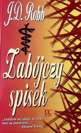Okładka: J.D. Robb - Zabójczy spisek