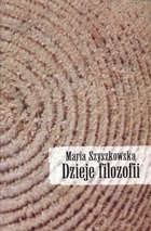 Okładka: Maria Szyszkowska - Dzieje filozofii