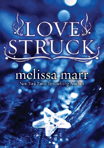 Okładka: Melissa Marr - Love Struck