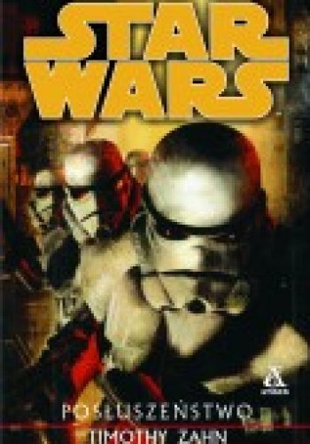 Okładka: Timothy Zahn - Posłuszeństwo
