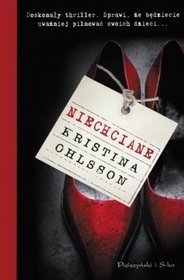 Okładka: Kristina Ohlsson - Niechciane