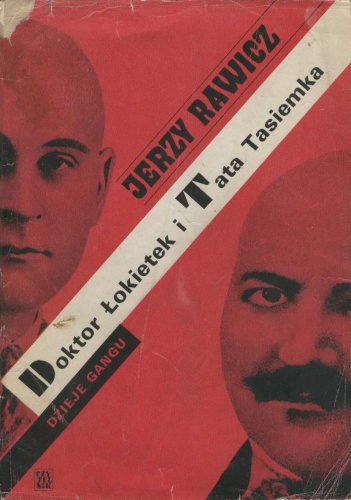 Okładka: Jerzy Rawicz - Doktor Łokietek i Tata Tasiemka