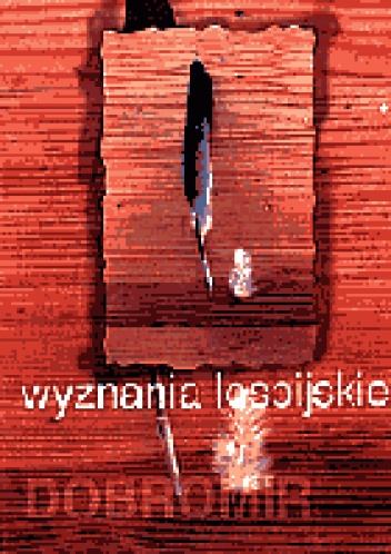 Okładka:  Dobromir - Wyznania lesbijskie
