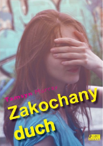 Okładka: Tamsyn Murray - Zakochany duch