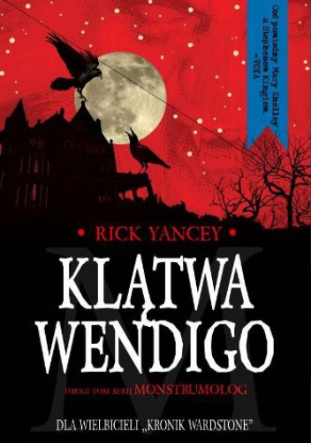 Okładka: Rick Yancey - Klątwa Wendigo