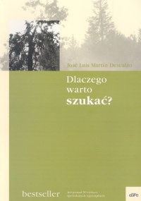 Okładka: José Luis Martín Descalzo - Dlaczego warto szukać?