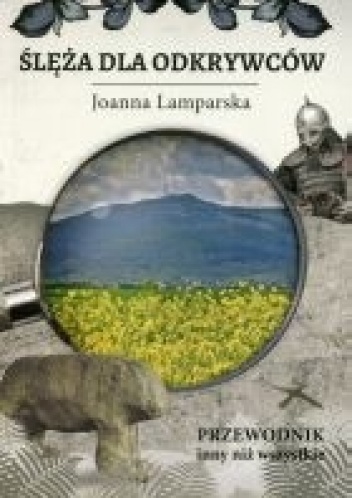 Okładka: Joanna Lamparska - Ślęża dla odkrywców