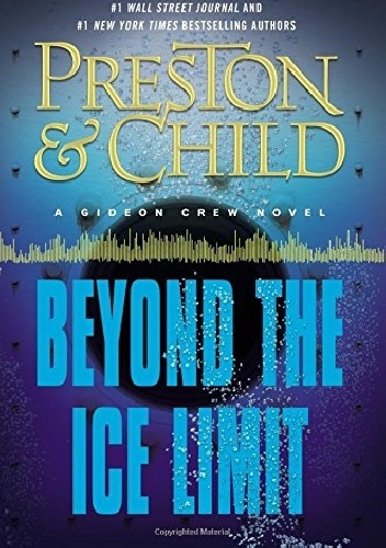 Okładka: Lincoln Child - Beyond the Ice Limit