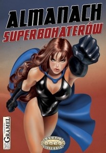 Okładka: Shane Lacy Hensley - Almanach Superbohaterów