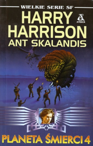 Okładka: Harry Harrison - Planeta Śmierci 4